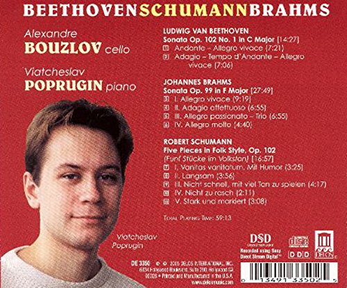 BEETHOVEN, BRAHMS & SCHUMANN: Cello Sonatas - Alexander Bouzlov, Viatcheslav Poprugin