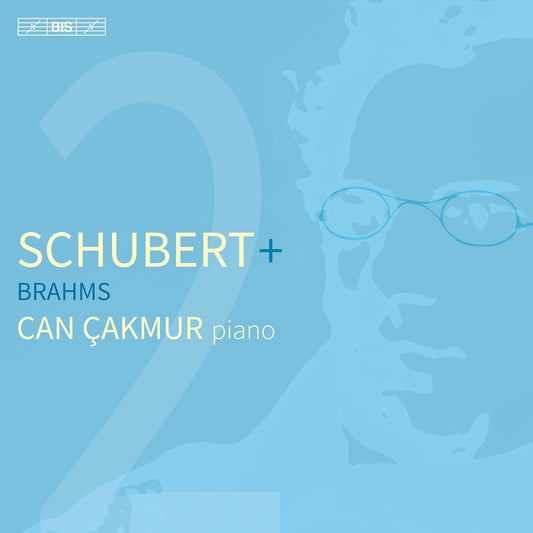 Schubert + Brahms - Can Çakmur (Hybrid SACD)