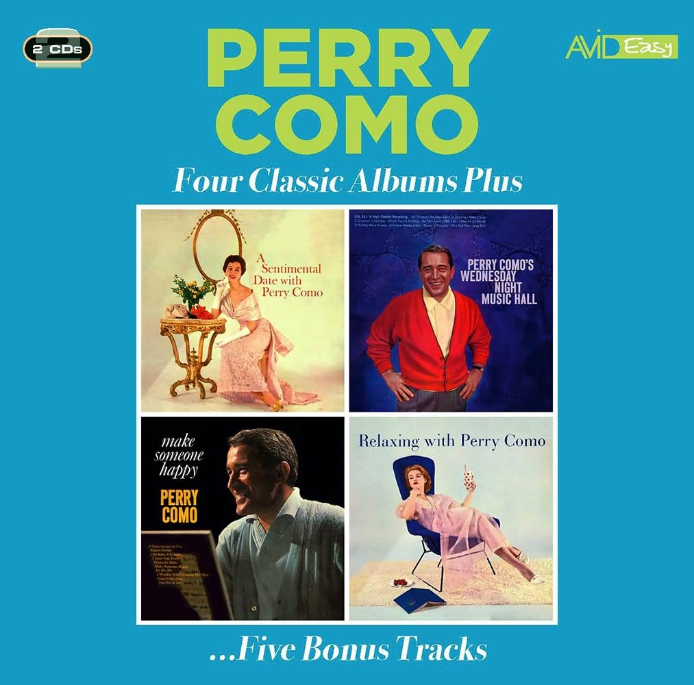 PERRY COMO - Four Classic Albums Plus (A Sentimental Date With... / Wednesday Night Music Hall / Make Someone Happy Aka I Love You Truly / Relaxing With) (2 CDs)