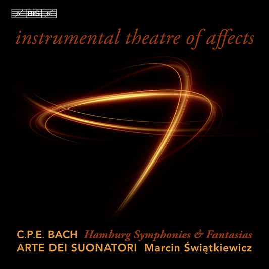 C.P.E. Bach: Instrumental Theatre of Affects -  Arte dei Suonatori, Marcin Świątkiewicz (Hybrid SACD)