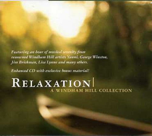 RELAXATION: A WINDHAM HILL SAMPLER