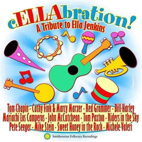 C-ELLA-BRATION: TRIBUTE TO ELLA JENKINS