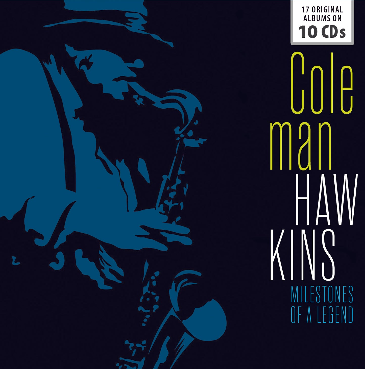 Coleman Hawkins: Milestones of a Legend – 17 Original Albums (10 CDs)