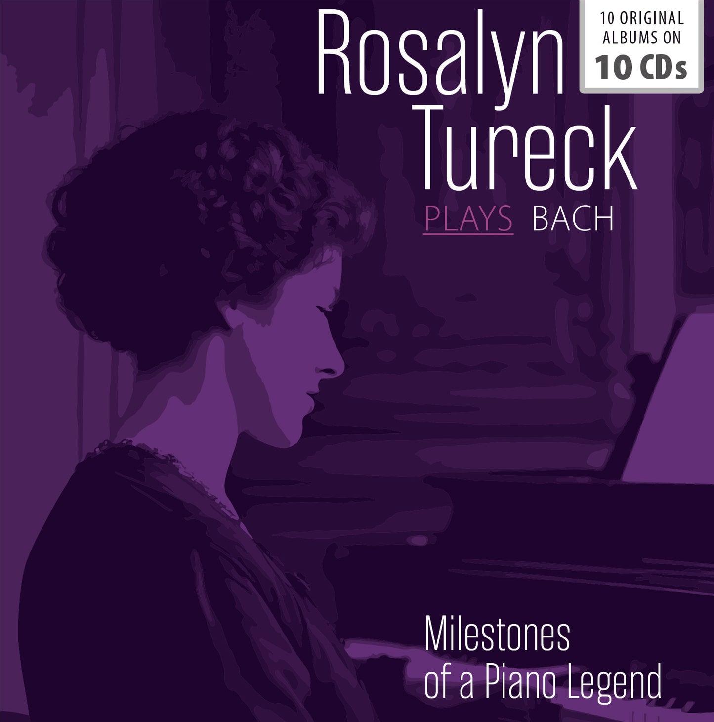 ROSALYN TURECK PLAYS BACH: MILESTONES OF A LEGEND (10 CDS)