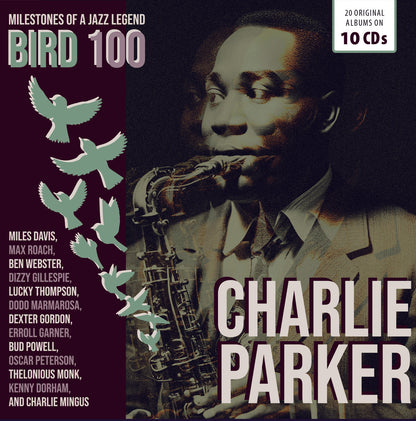 Charlie Parker: BIRD 100th Anniversary (10 CDs)