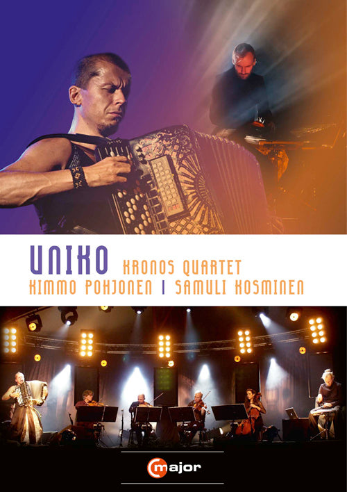 Uniko - Kronos Quartet, Kimmo Pohjonen, Samuli Kosminen (NTSC)