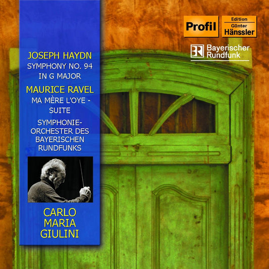 Ravel: Ma mere l’oye; Haydn: Symphonie Nr. 94 - Symphonie-Orchester des BR München, Carlo Maria Giulini