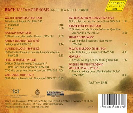Bach Metamorphosis (Transcriptions by Braunfels, Tausig, Vaughan Williams and Other) - Angelika Nebel, piano