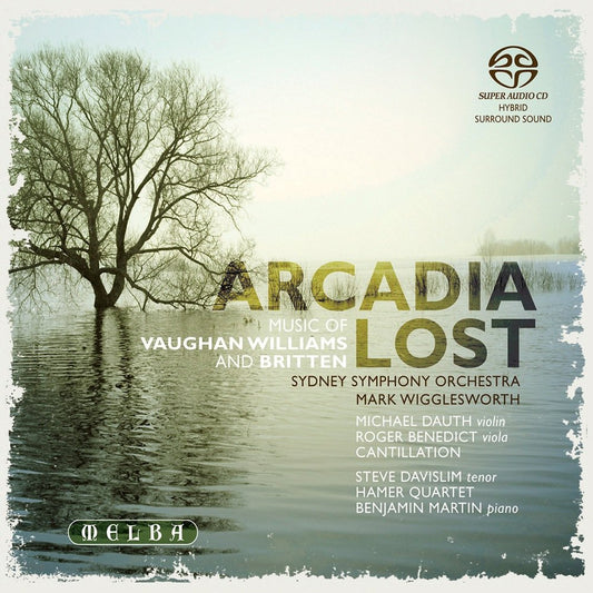 Arcadia Lost: Music of Vaughan Williams & Bridge - Sydney Symphony Orchestra, Mark Wigglesworth
