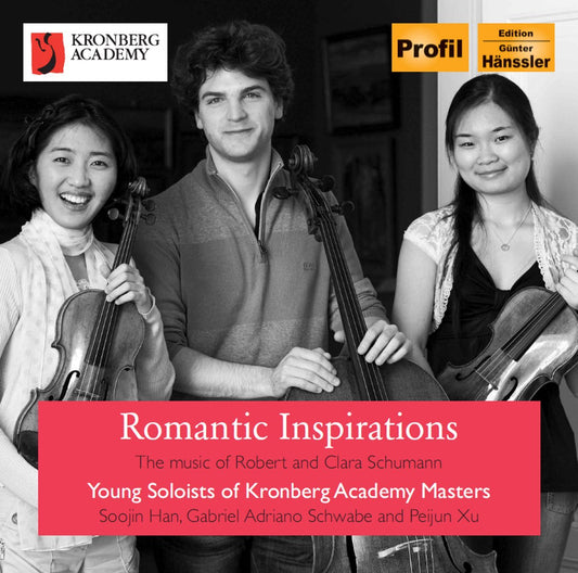 Schumann, Clara & Robert: Romantic Inspiration - Han, Schwabe, Xu
