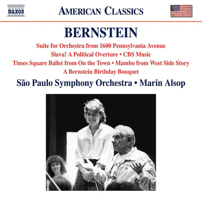 Bernstein: 1600 Pennsylvania Avenue Suite, Slava!, CBS Music - São Paulo Symphony Orchestra, Marin Alsop