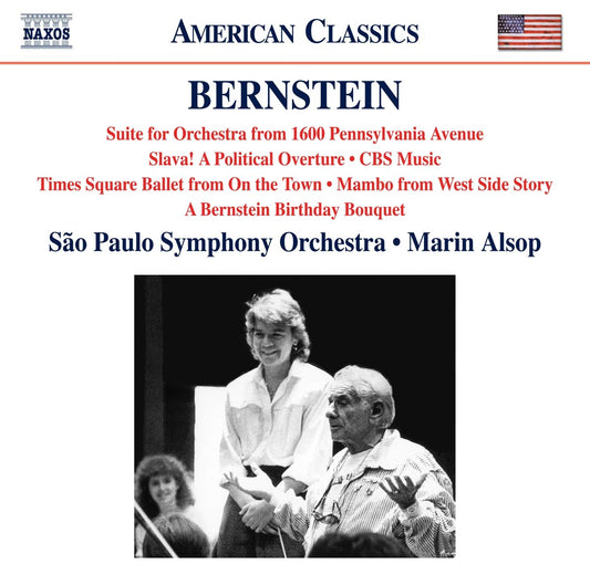 Bernstein: 1600 Pennsylvania Avenue Suite, Slava!, CBS Music - São Paulo Symphony Orchestra, Marin Alsop
