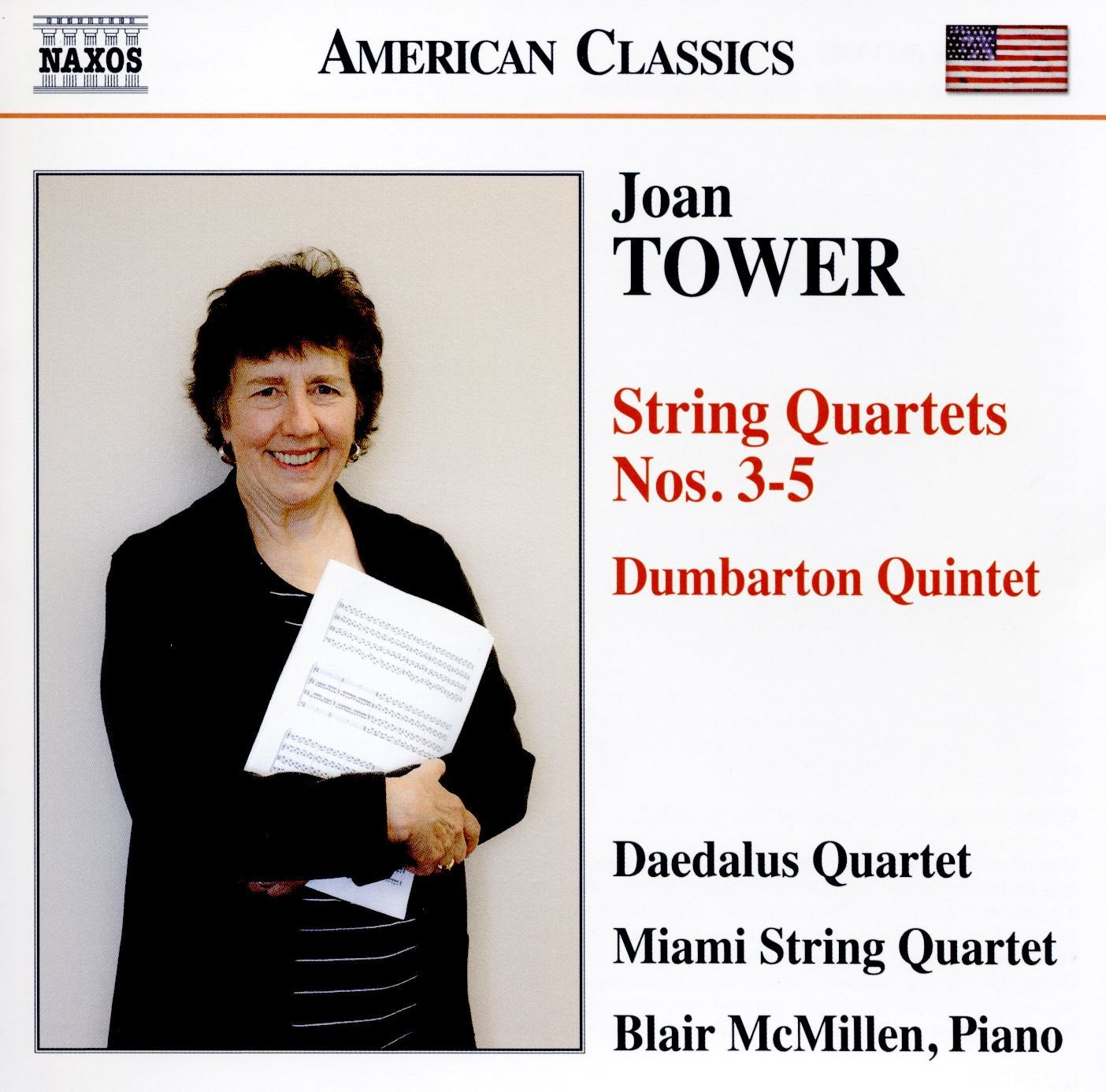 Tower: String Quartets Nos. 3-5 & Dumbarton Quintet - Daedalus Quartet, Miami String Quartet, Blair McMillen