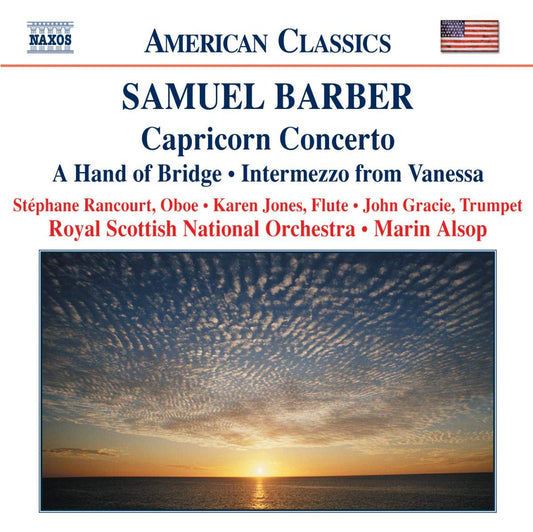 BARBER: Capricorn Concerto; A Hand of Bridge; Canzonetta - Marin Alsop, Royal Scottish National Orchestra
