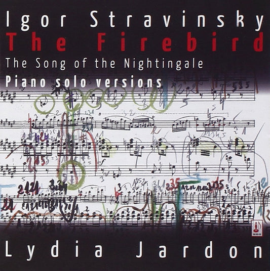 STRAVINSKY: The Firebird; Song of the Nightingale (solo piano version) - Lydia Jardon