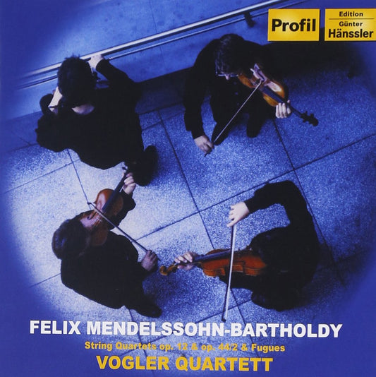 Mendelssohn: String Quartets Op.12 & Op.44/2 & Fugues - Vogler Quartet