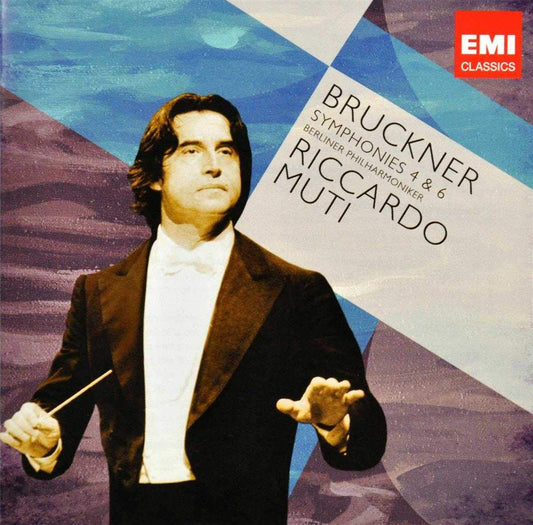 Bruckner: Symphonies Nos. 4 & 6 - MUTI, BERLIN PHILHARMONIC (2 CDs)
