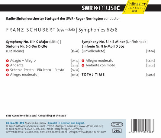 SCHUBERT: Symphony No. 6 in C major, & No. 8 in B Minor - Roger Norrington, Radio-Sinfonieorchester Stuttgart des SWR