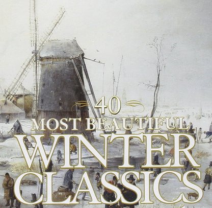 40 Most Beautiful Winter Classics (2 CDS)