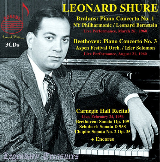 LEONARD SHURE - Brahms, Beethoven, Carnegie Hall Recital 1965
