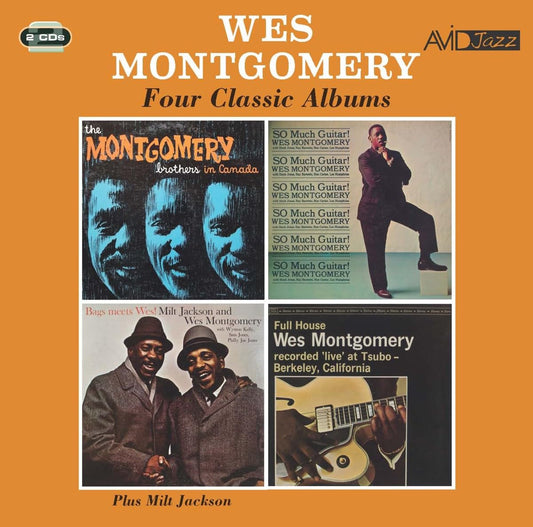 WES MONTGOMERY - Four Classic Albums (The Montgomery Brothers In Canada / So Much Guitar! / Bags Meets Wes! / Full House) (2CD)