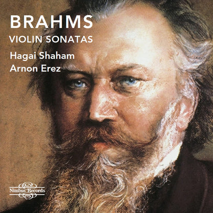 Brahms: Violin Sonatas - Hagai Shaham, Arnon Erez