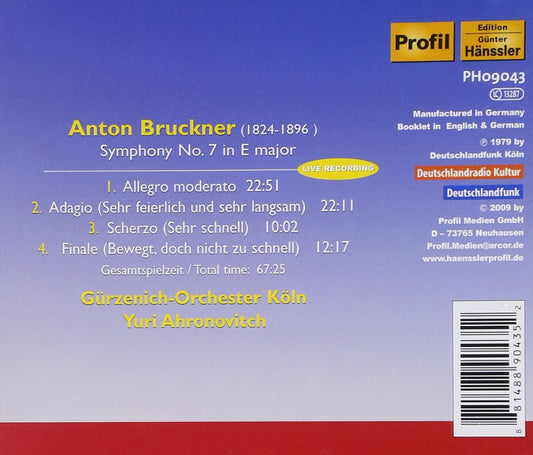Bruckner: Symphony No.7 - Guerzenich Orchestra, Yuri Ahronovitch