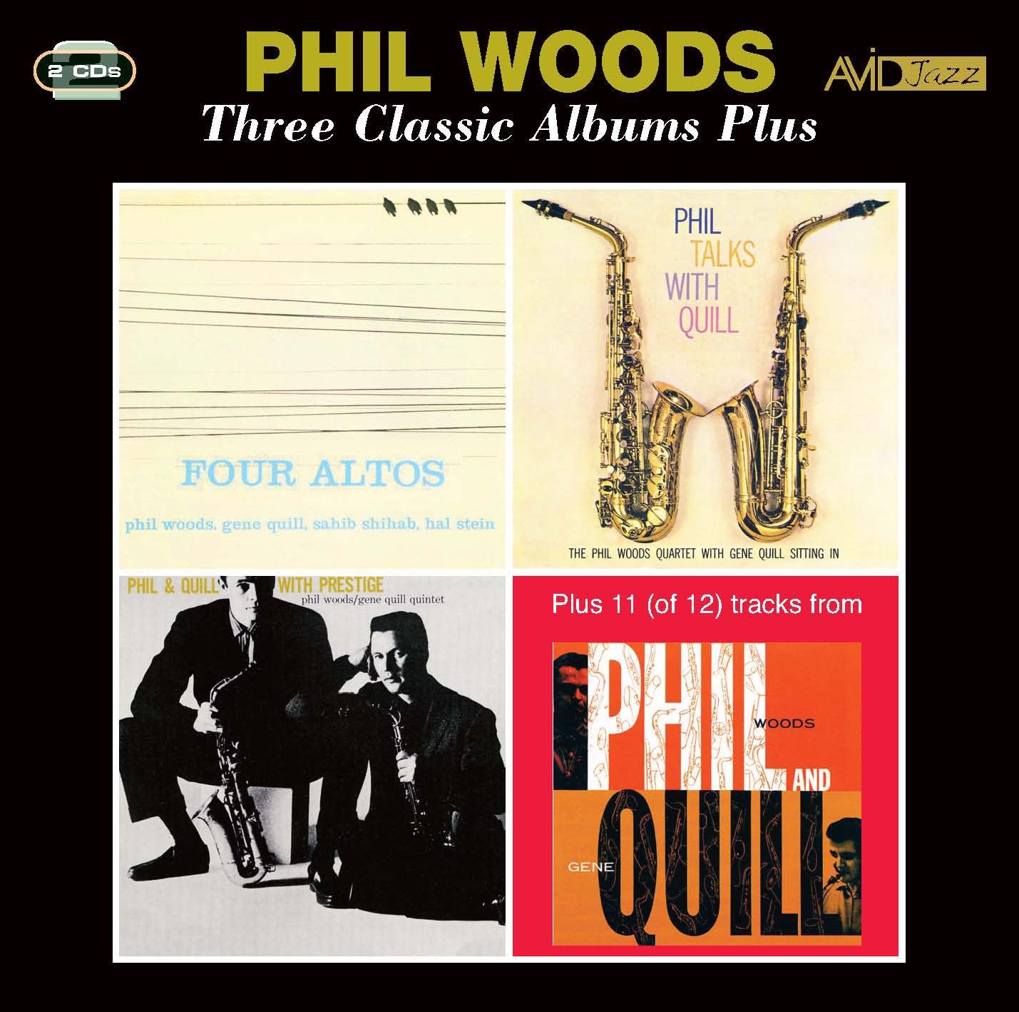 PHIL WOODS - Three Classic Albums (Four Altos / Phil Talks With Quill / Phil & Quill With Prestige) (2CD)