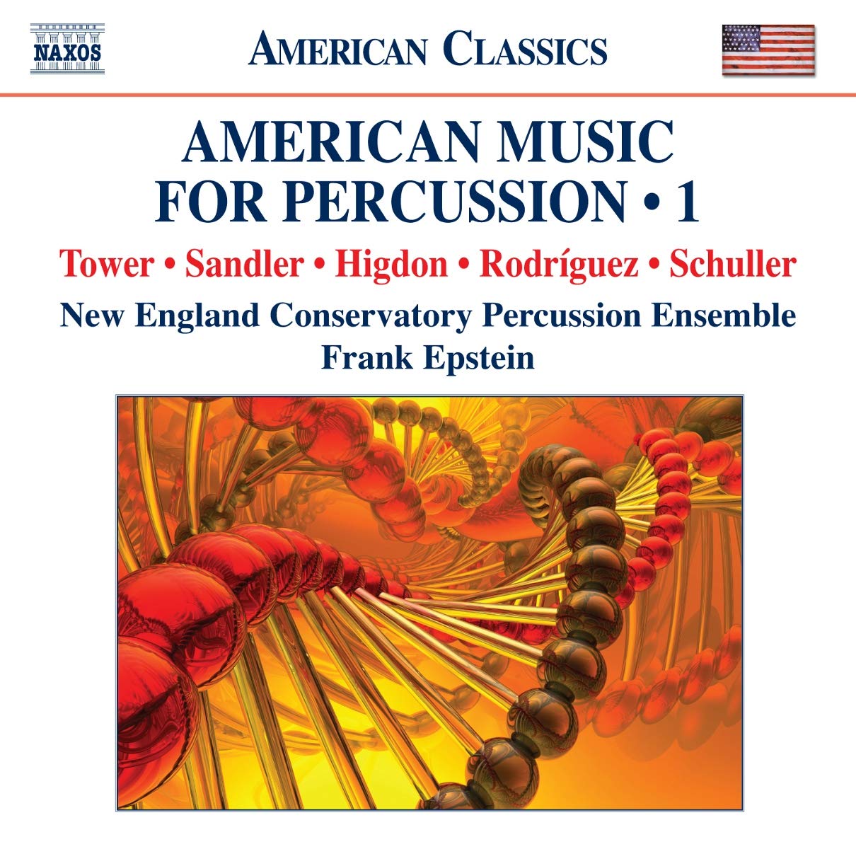 American Music for Percussion, Vol. 1 (Tower, Sandler, Higdon, Rodríguez, Schuller)