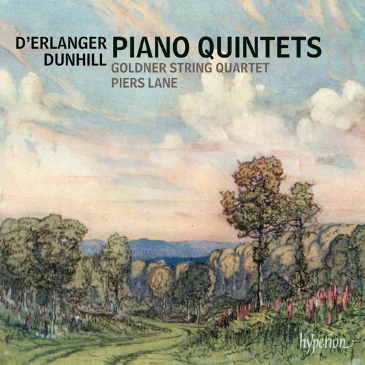 Dunhill & D'Erlanger: Piano Quintets - Goldner String Quartet, Piers Lane