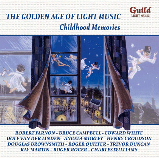 THE GOLDEN AGE OF LIGHT MUSIC: Childhood Memories