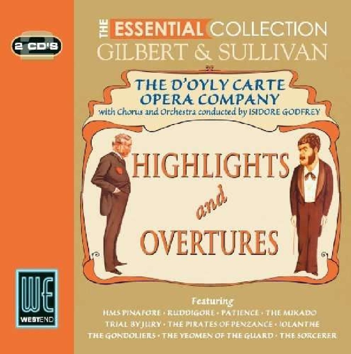 D'OYLY CARTE OPERA COMPANY - The Essential Collection - Gilbert & Sullivan: Highlights & Overtures (2 CDs)