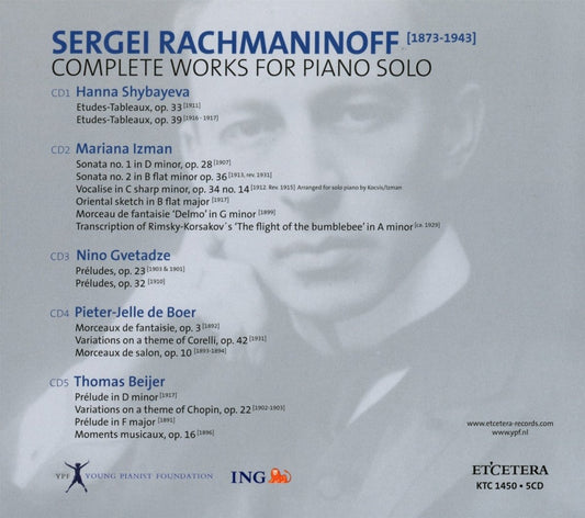 RACHMANINOFF: COMPLETE WORKS FOR SOLO PIANO - Shybayeva, Izman, Gvetadze, de Boer, Beijer (5 CDS)