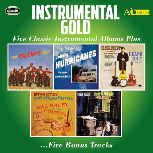 INSTRUMENTAL GOLD - Five Classic Instrumental Albums Plus (Go Champs Go! / Johnny And The Hurricanes / $1,000,000 Dollars Worth Of Twang / Strictly Instrumental / Drums Are My Beat!) Johnny & Hurricanes / Duane Eddy / Bill Haley & MORE (2 CDS)