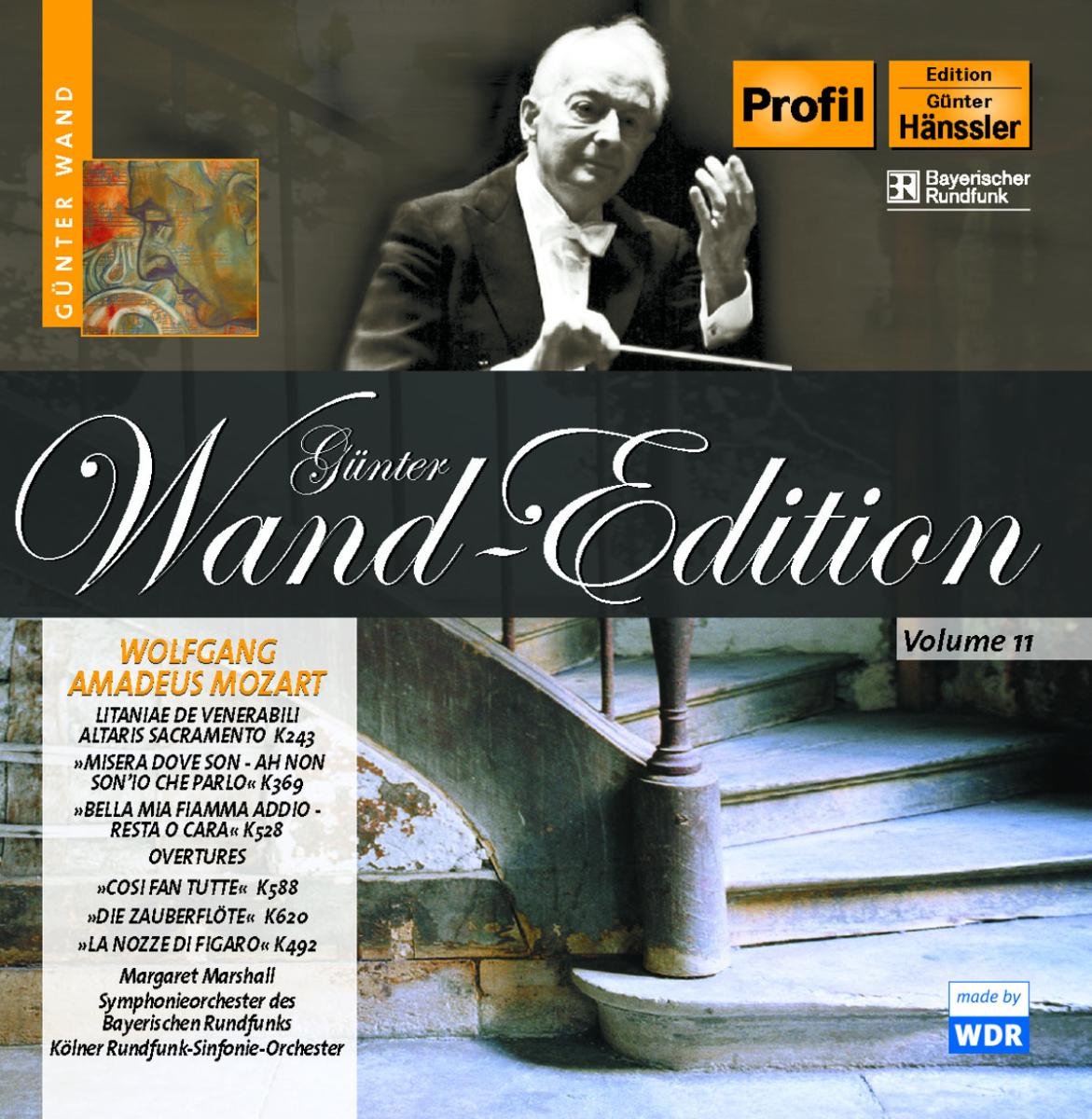 Gunter Wand-Edition: Mozart: Litaniae De Venerabili Altaris Sacramento K. 243, Arias and Overtures