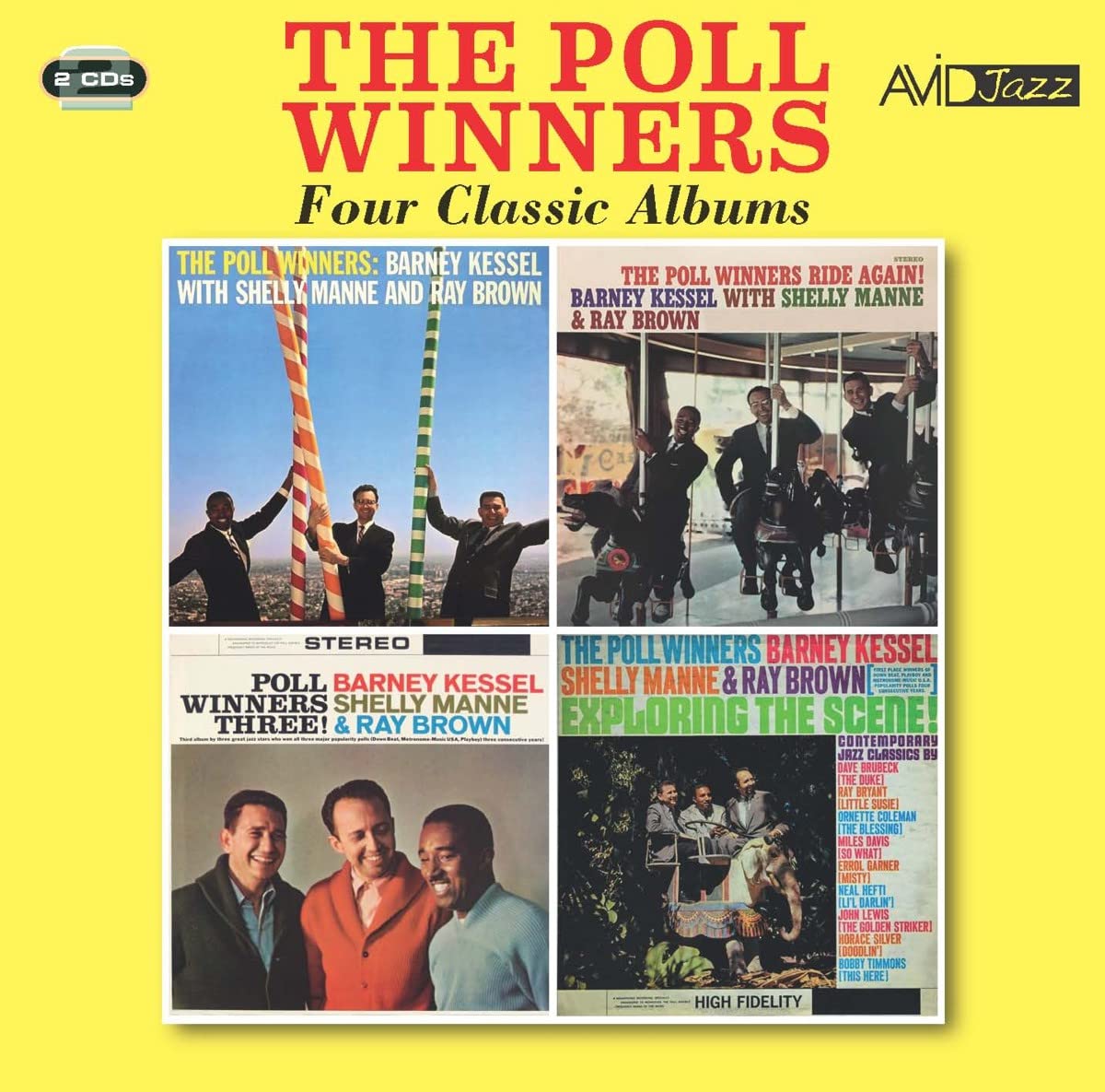 BARNEY KESSEL / SHELLY MANNE / RAY BROWN - (The Poll Winners / The Poll Winners Ride Again! / Poll Winners Three! / Exploring The Scene!) (2CD) - Four Classic Albums