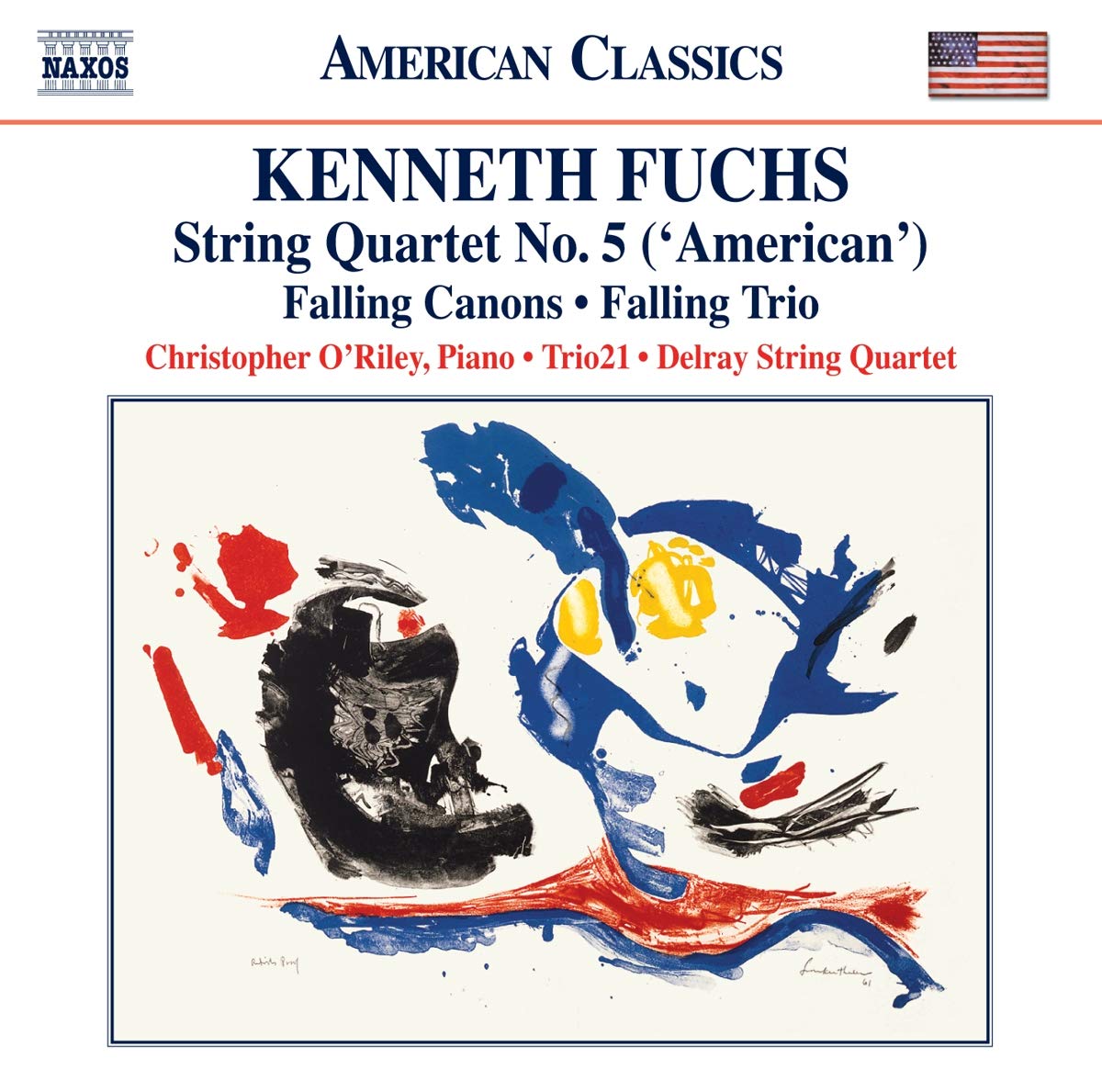 Fuchs:  String Quartet No. 5, 'American'; Falling Canons - Christopher O'Riley, Trio21, Delray String Quartet