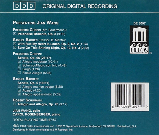 Presenting Jian Wang (CHOPIN, SCHUMANN & BARBER) - Jian Wang, Carol Rosenberger