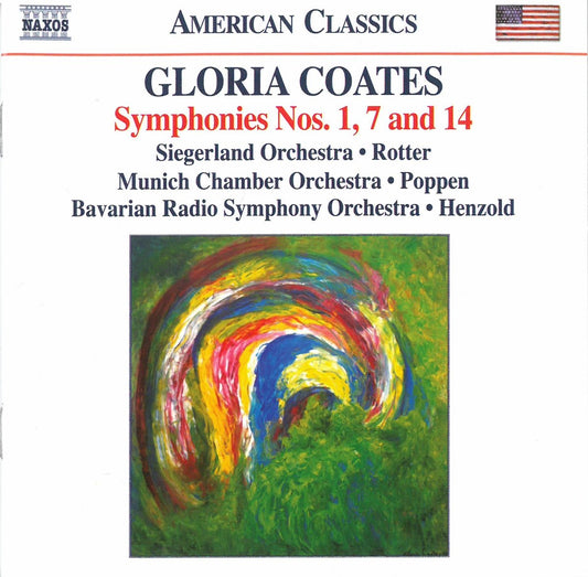 COATES: Symphonies Nos. 1, 7 and 14 - Siegerland Orchestra, Munich Chamber Orchestra,  Bavarian Radio Symphony Orchestra