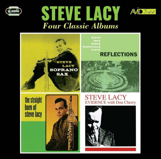 STEVE LACY - Four Classic Albums (Soprano Sax / Reflections - Plays Thelonious Monk / Straight Horn Of Steve Lacy / Evidence) (2 CDs)
