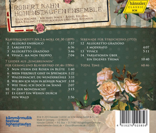 KAHN: Piano Quartet Nr. 2, Serenade for String Trio, 7 Lieder - Hohenstaufen Ensemble