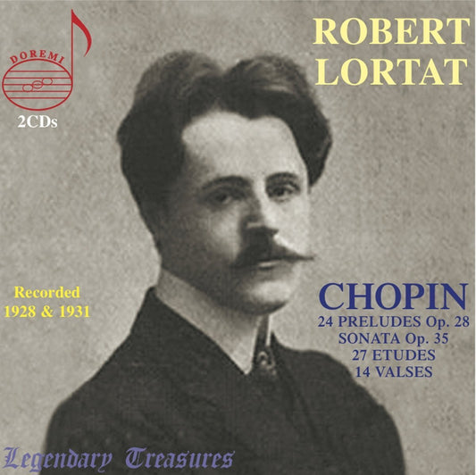 ROBERT LORTAT PLAYS FREDERIC CHOPIN (2 CDs)