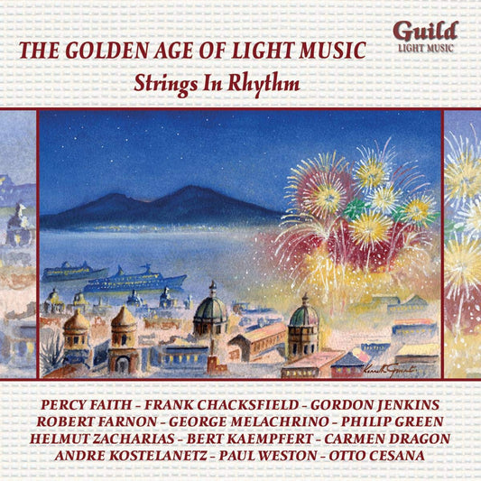 THE GOLDEN AGE OF LIGHT MUSIC: Strings In Rhythm