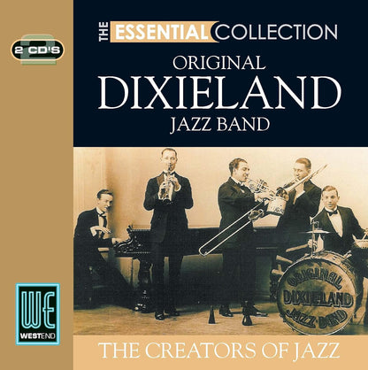 ORIGINAL DIXIELAND JAZZ BAND - The Essential Collection (2 CDS)