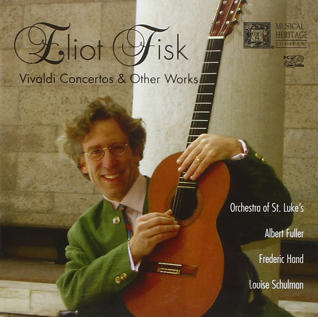 VIVALDI:  Concertos and Chamber Music - Eliot Fisk, Frederic Hand, Orchestra of St. Luke's