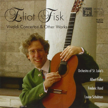 VIVALDI:  Concertos and Chamber Music - Eliot Fisk, Frederic Hand, Orchestra of St. Luke's