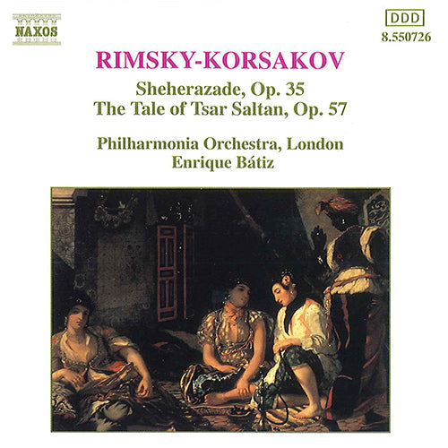 RIMSKY-KORSAKOV: Sheherazade / The Tale of Tsar Saltan - Philharmonia Orchestra