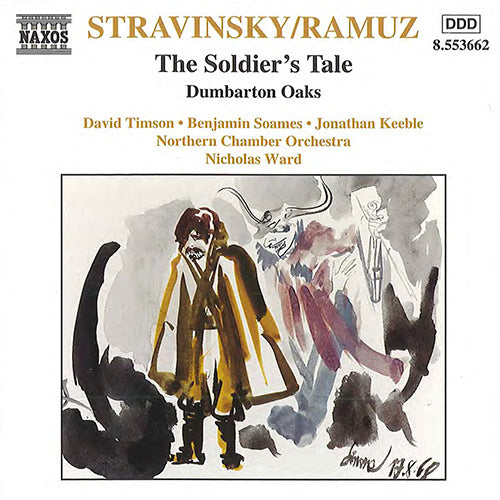 Stravinsky: The Soldier's Tale / Dumbarton Oaks - Northern Chamber Orchestra
