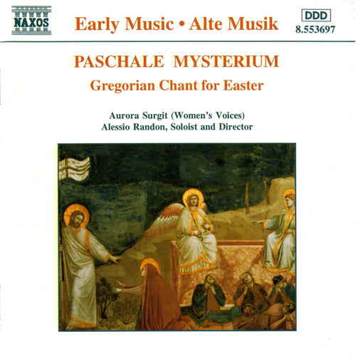 Paschale Mysterium: Gregorian Chant for Easter - Aurora Surgit