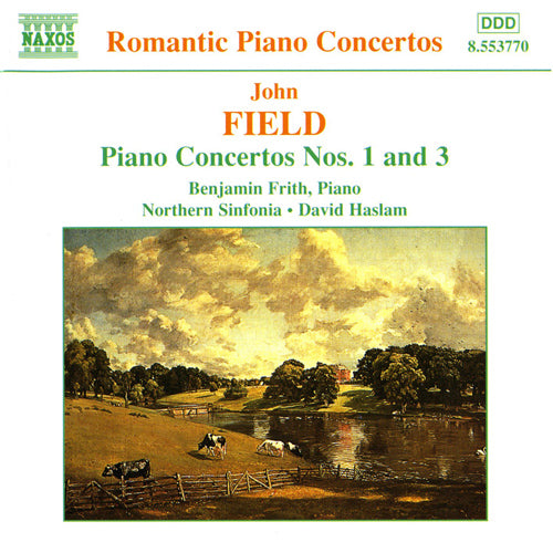 FIELD: Piano Concertos, Vol. 1 (Nos. 1 and 3) - Frith, Northern Sinfonia, Haslam